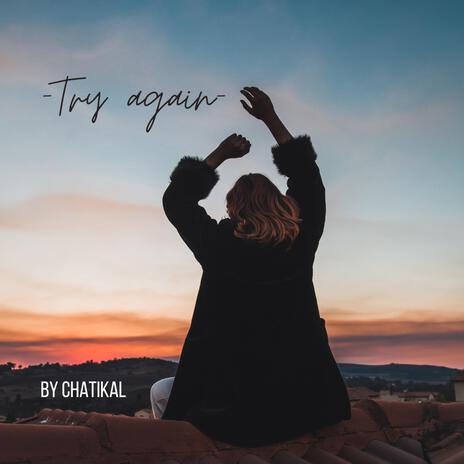 -Try Again | Boomplay Music