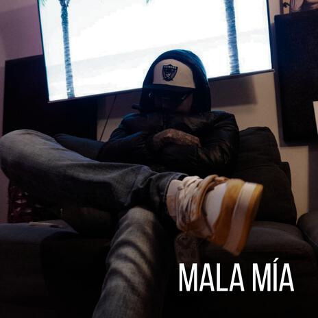 MALA MIA | Boomplay Music