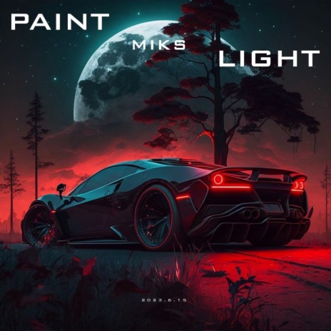 Paint Light（Inst.） | Boomplay Music