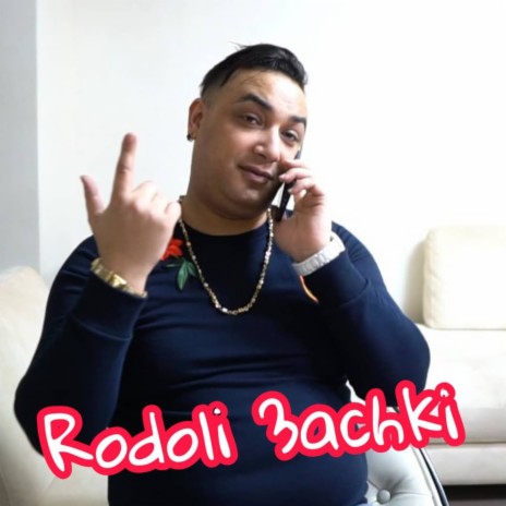 Rodoli 3achki | Boomplay Music