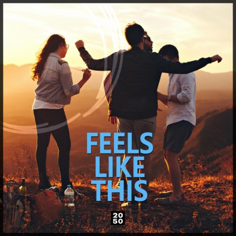 Feel Like This | Boomplay Music