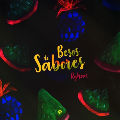 Besos de Sabores | Boomplay Music