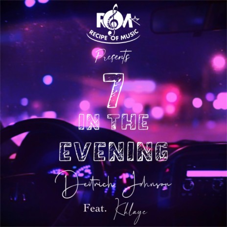 7 In The Evening | Boomplay Music