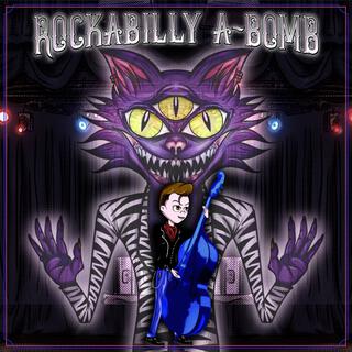 Rockabilly A-Bomb lyrics | Boomplay Music