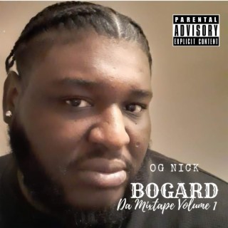 Bogard Da Mixtape Volume 1