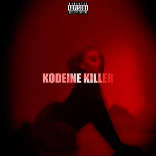 KODEINE KILLER