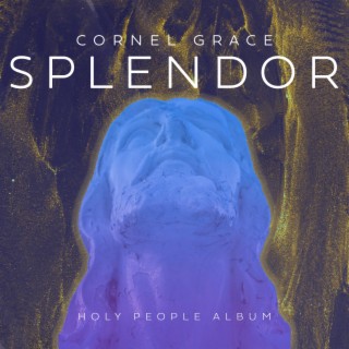 Splendor (Holy People Album live) (Live)