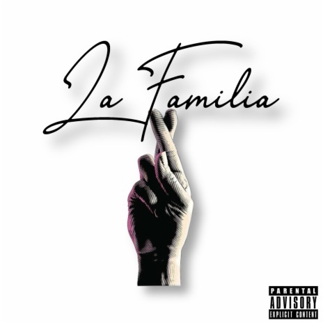 La Familia | Boomplay Music