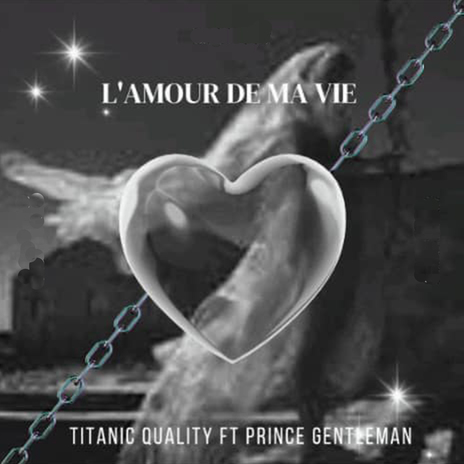 L’amour de ma vie | Boomplay Music