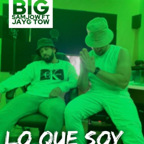 Lo que soy ft. Jay Gtow