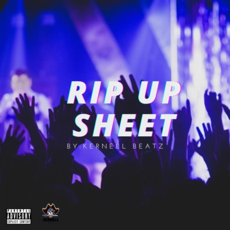 Rip Up Sheet | Boomplay Music