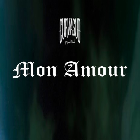 Mon Amour | Boomplay Music