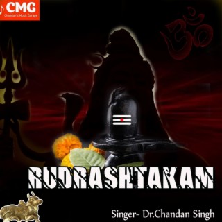 Rudrashtakam by Dr.Chandan Singh