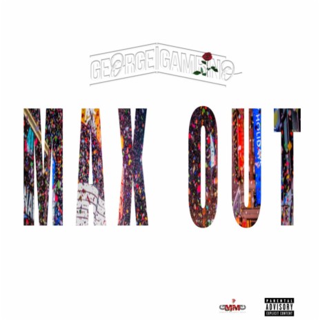 Max Out | Boomplay Music