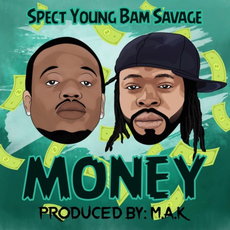 Money ft. Bam Savage