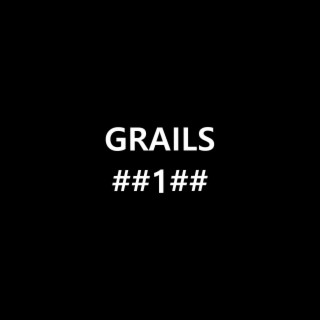 GRAILS ##1