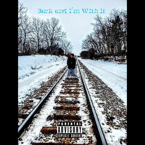 Back and I'm With It ft. $ailorJay | Boomplay Music