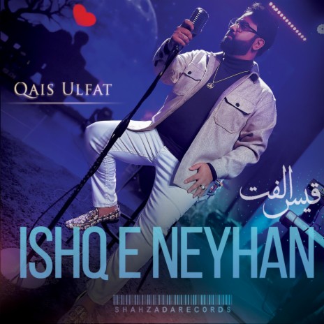 Ishq E Neyhan | Boomplay Music