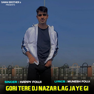 Gori Tere Dj Nazar Lag Jaye Gi