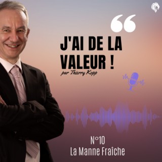 J'ai de la valeur N°10