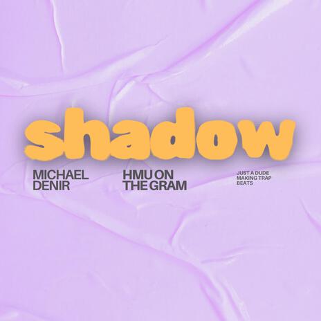 Shadow | Boomplay Music