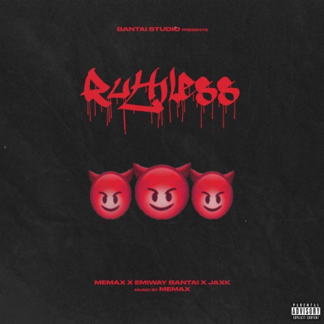 Ruthless ft. Memax & Jaxk | Boomplay Music