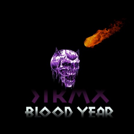 Blood Year | Boomplay Music