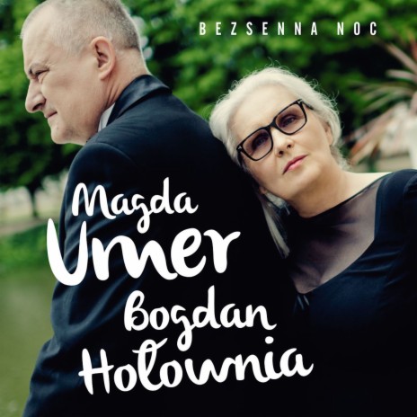 Pejzaż bez Ciebie ft. Bogdan Hołownia