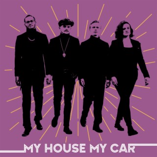 My House My Car