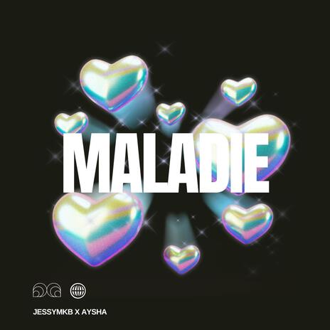 Maladie ft. Aysha | Boomplay Music