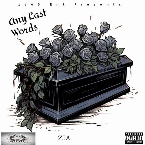 ZIA x Any Last Words | Boomplay Music