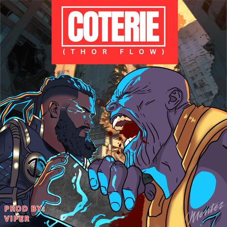 Coterie (Thor Flow) | Boomplay Music