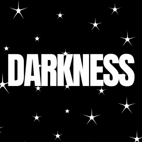 Darkness | Boomplay Music