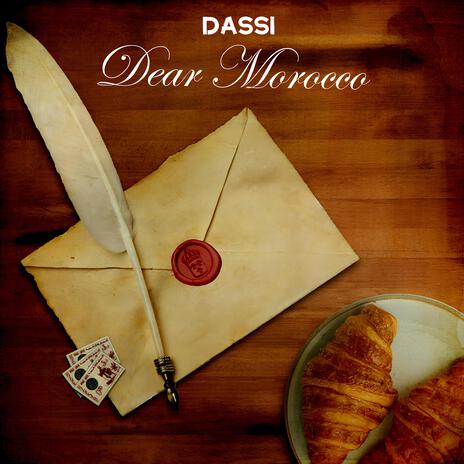 Dear Morocco | Boomplay Music