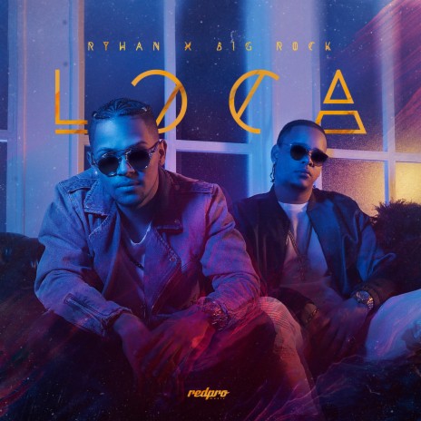 Loca ft. Ryhan | Boomplay Music