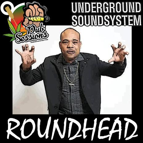 Roll It Up (Bellyas Riddim) (Dubplate) ft. Roundhead | Boomplay Music