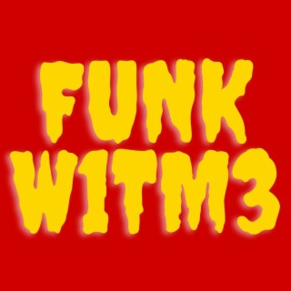 Funk W1t M3