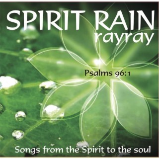 Spirit Rain