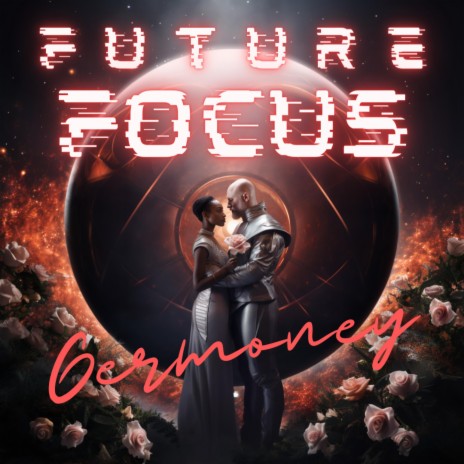 Future Focus | Boomplay Music