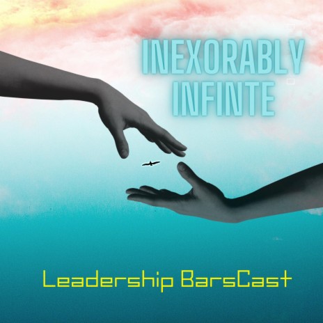 Inexorably Infinite | Boomplay Music