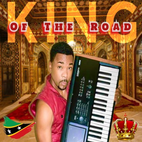 KING OF THE ROAD | Boomplay Music