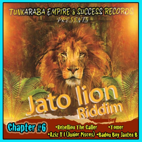 Jato Lion Riddim Instrumental ft. Rebellion The Recaller, Aziz V I Junior Pisces, Tomer & Badou Boy JantenB