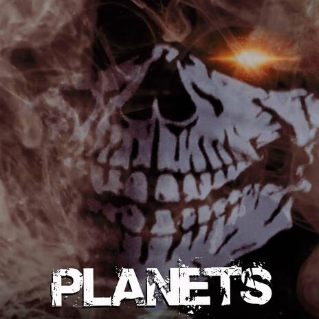 PLANETS | Boomplay Music