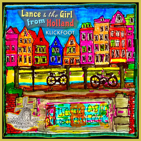 Lance and the Girl from Holland | Boomplay Music