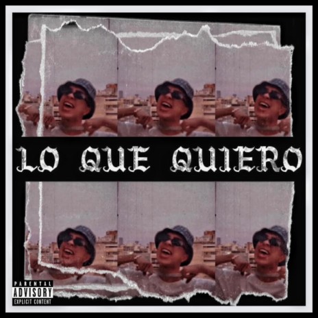 Lo Que Quiero | Boomplay Music