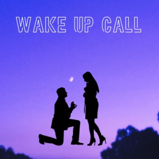 Wake Up Call