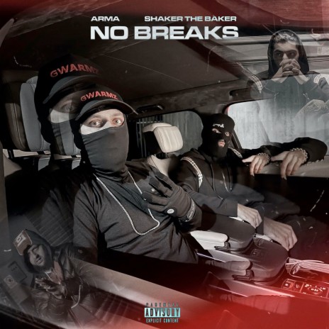 No Breaks ft. Shaker The Baker | Boomplay Music