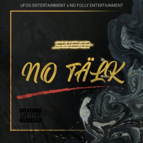 No Tälk | Boomplay Music