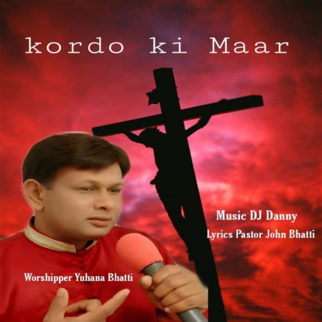 Kordo Ki Maar (Christian Devotional Song) | Boomplay Music