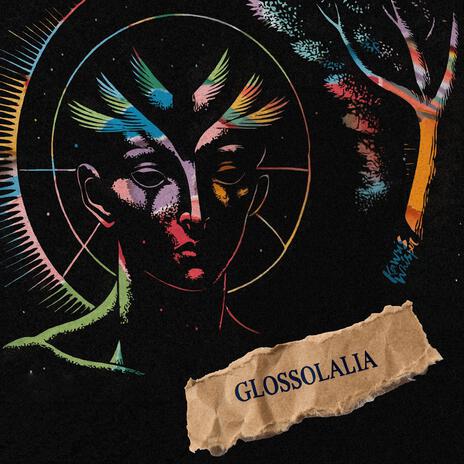 Glossolalia (Instrumental Version) | Boomplay Music